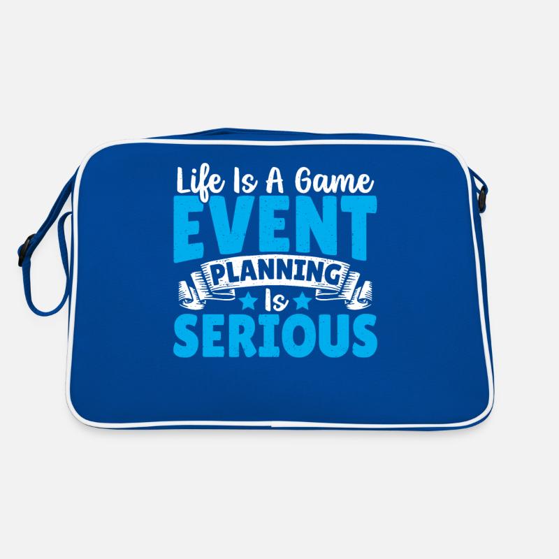 Life Is A Game Event Planning Is Serious Event Retro Bag