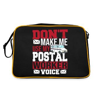 Don't Make Me Use My Postal Worker Voice Mailman - Retro Bag - black/gold - Back