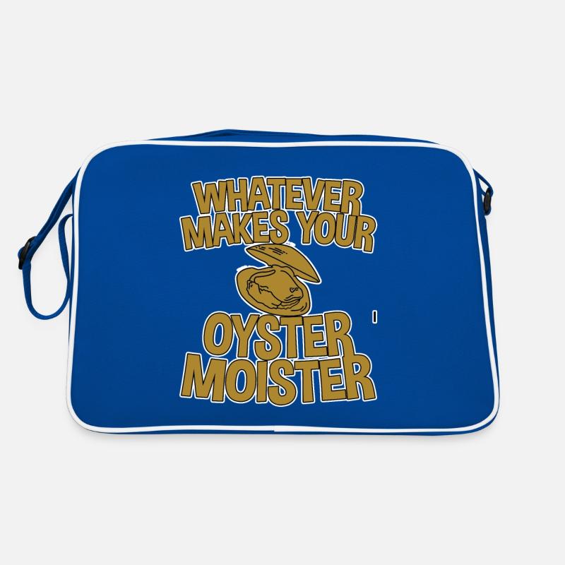 Whatever Makes Your Oyster Moister 2 Retro Tasche
