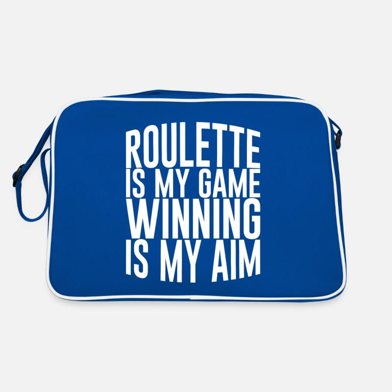 Roulette Is My Game Winning Is My Aim 4 Retro Bag