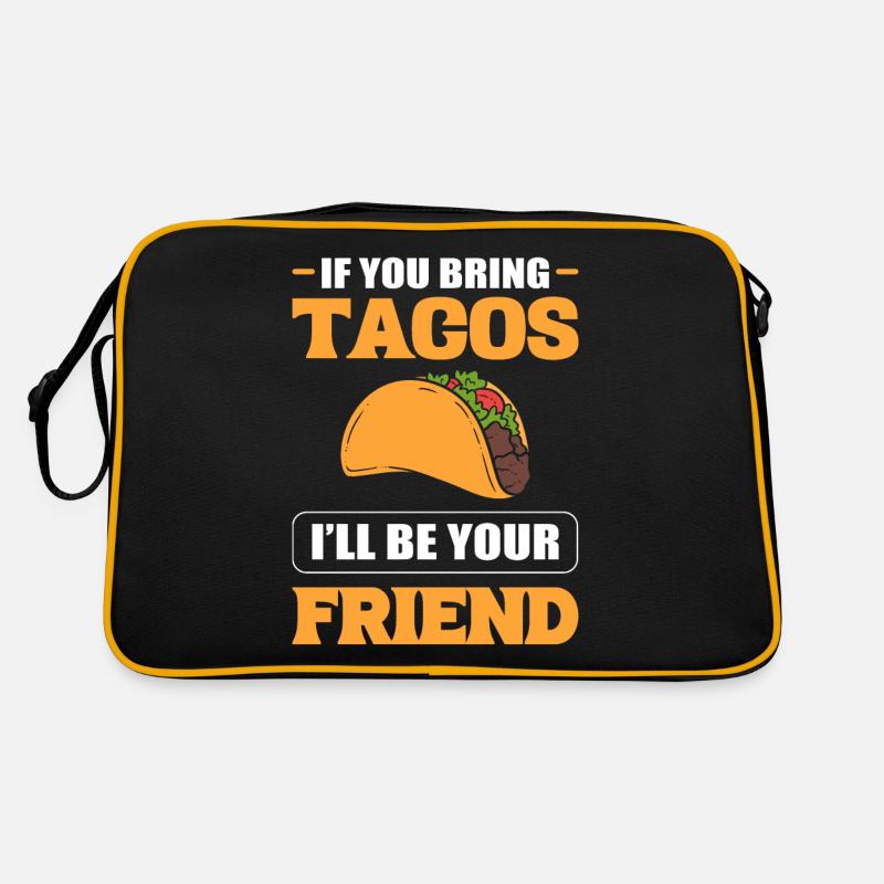 Wenn du Tacos mitbringst, werde ich dein Freund Retro Tasche