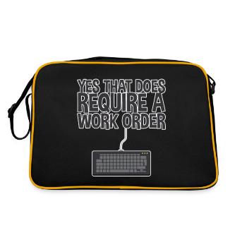 Yes, That Does Require A Work Order 2 - Retro Bag - black/gold - Back