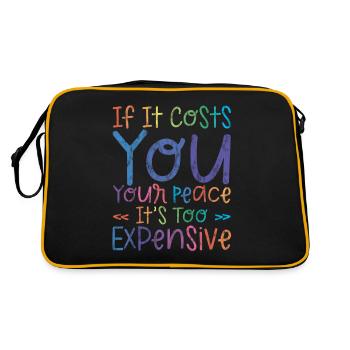 If it costs you your peace, it's too expensive 3 - Retro Bag - black/gold - Back