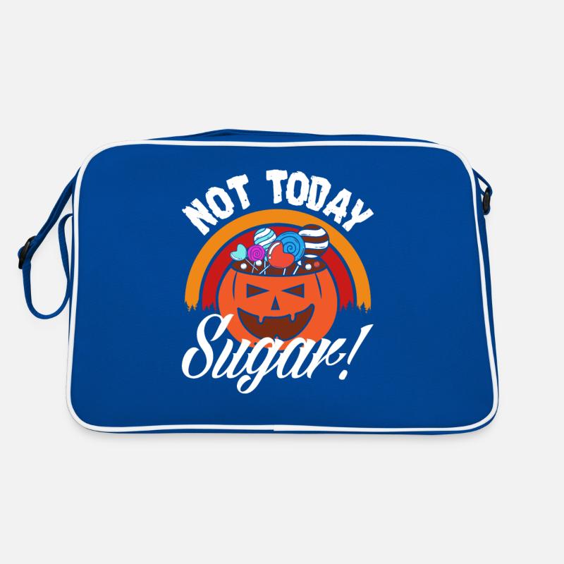 Not today Sugar Retro Tasche
