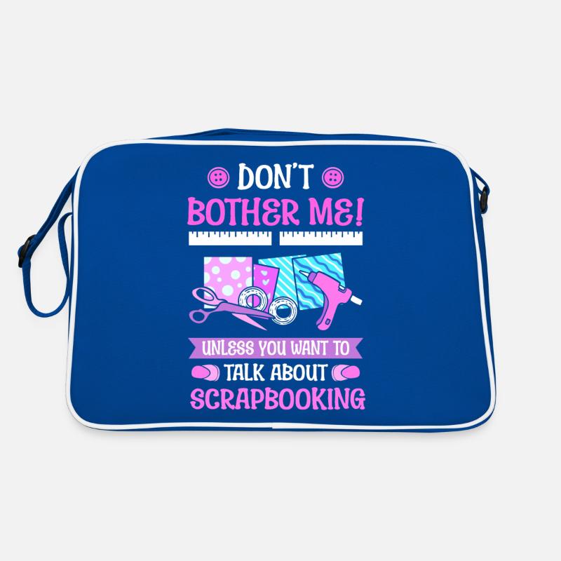 Don't Bother Me! Talk About Scrapbooking Retro Bag