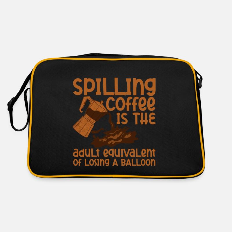Spilling Coffee Is Like Losing A Balloon Retro Tasche
