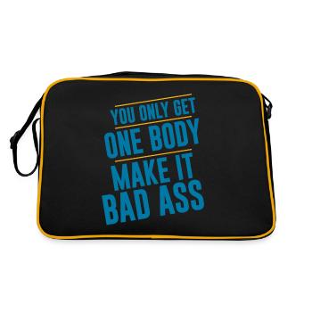 You Only Get One Body, Make It Bad Ass 2 - Retro Bag - black/gold - Back