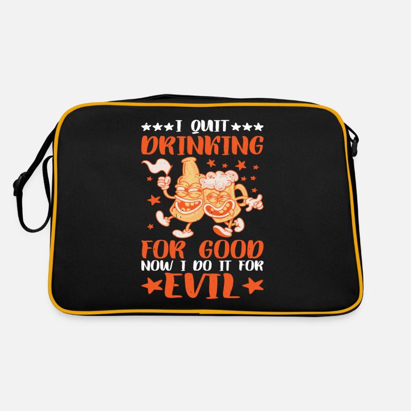 I Quit Drinking For Good, Now I Do It For Evil 3 Retro Bag