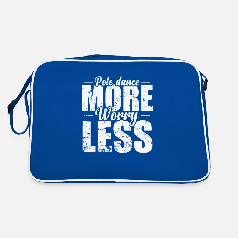 Pole Dance more Worry Less Rod Dancing Retro Bag