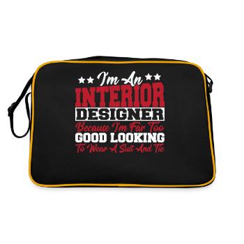 Ich bin ein Innenarchitekt, weil ich zu gut für - Retro Tasche - Schwarz/Gold - Hinten