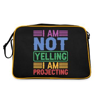 I Am Not Yelling I Am Projecting - Retro Bag - black/gold - Back