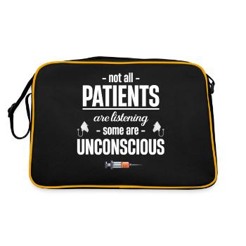 Not all patients listen, some are - Retro Bag - black/gold - Back