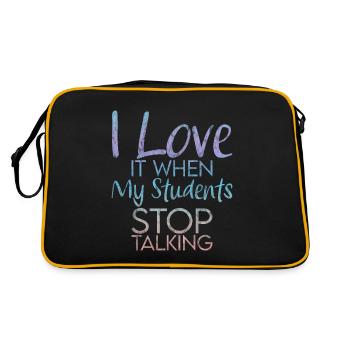 I Love It When My Students Stop Talking 3 - Retro Bag - black/gold - Back