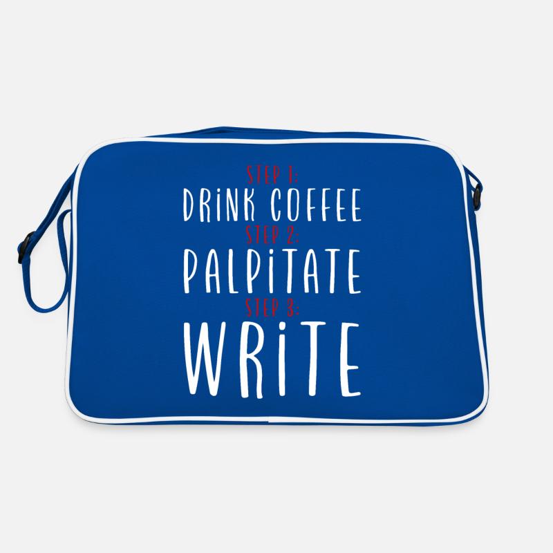 Step 1 Drink Coffee Step 2 Palpitate Step 3 Write2 Retro Bag