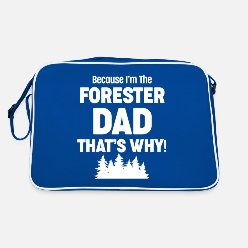 Weil Ich Der Förster-papa Bin, Deshalb! Retro Tasche