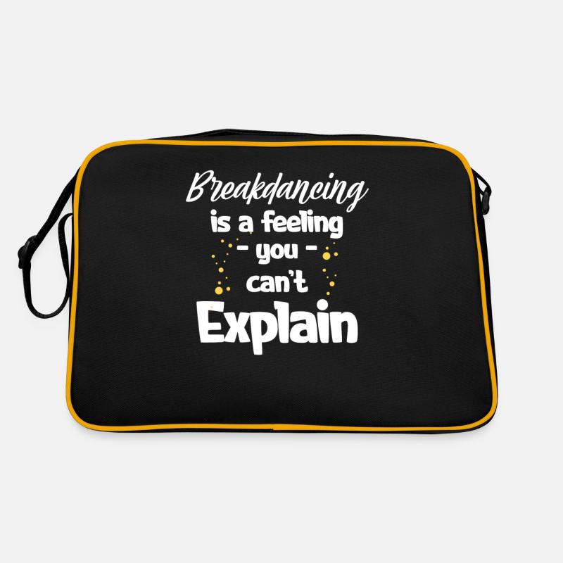 Breakdance Ist Ein Gefühl, Das Man Nicht Erklären Retro Tasche