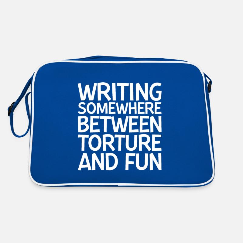 Writing, Somewhere Between Torture And Fun Retro Bag