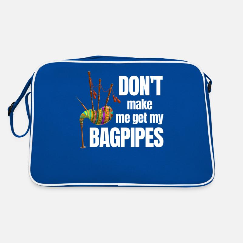 Ne m’oblige pas à prendre ma cornemuse classique Sac Retro