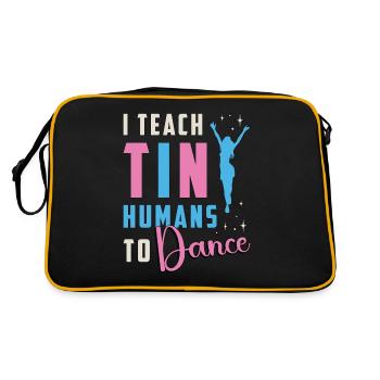 Dance Moves I Teach Tiny Humans To Loves Dancing - Retro Bag - black/gold - Back
