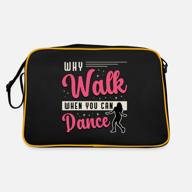 Mouvements de danse Pourquoi marcher quand on peut danser Danser Sac Retro