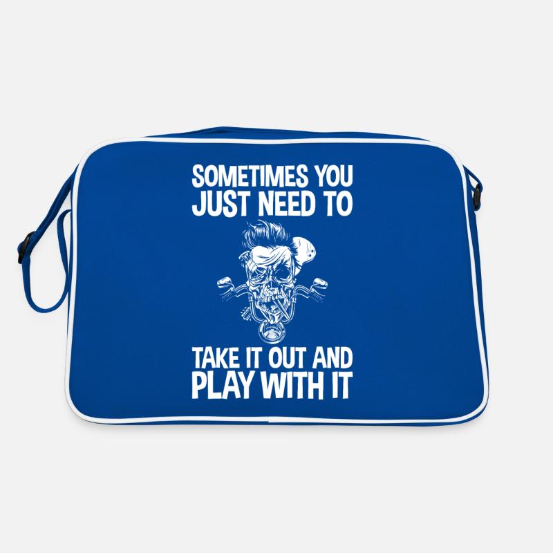 You Just Need To Take It Out And Play With It 4 Retro Bag