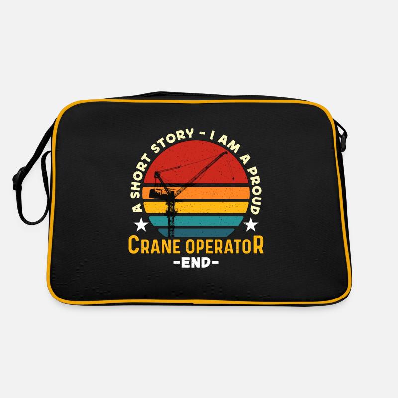 Crane Operator A Short Story I Am A Crane Driver Retro Tasche