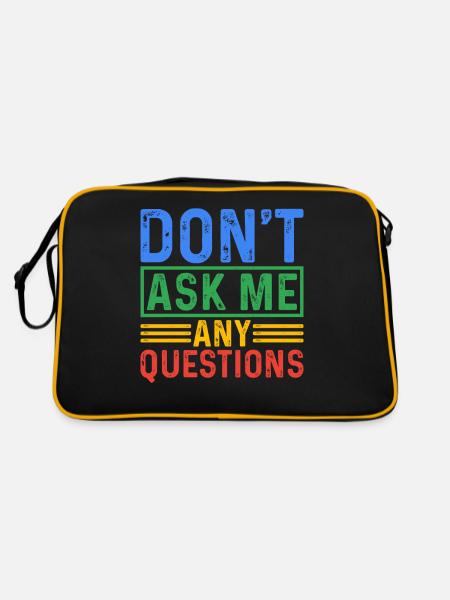 Don't Ask Me Any Questions 5 - Retro Bag - black/gold - Back