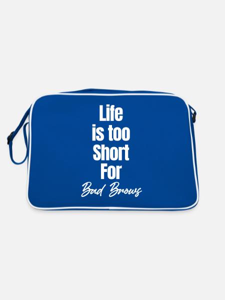 Life Is Too Short For Bad Brow's Beautician - Retro Bag - blue/white - Back