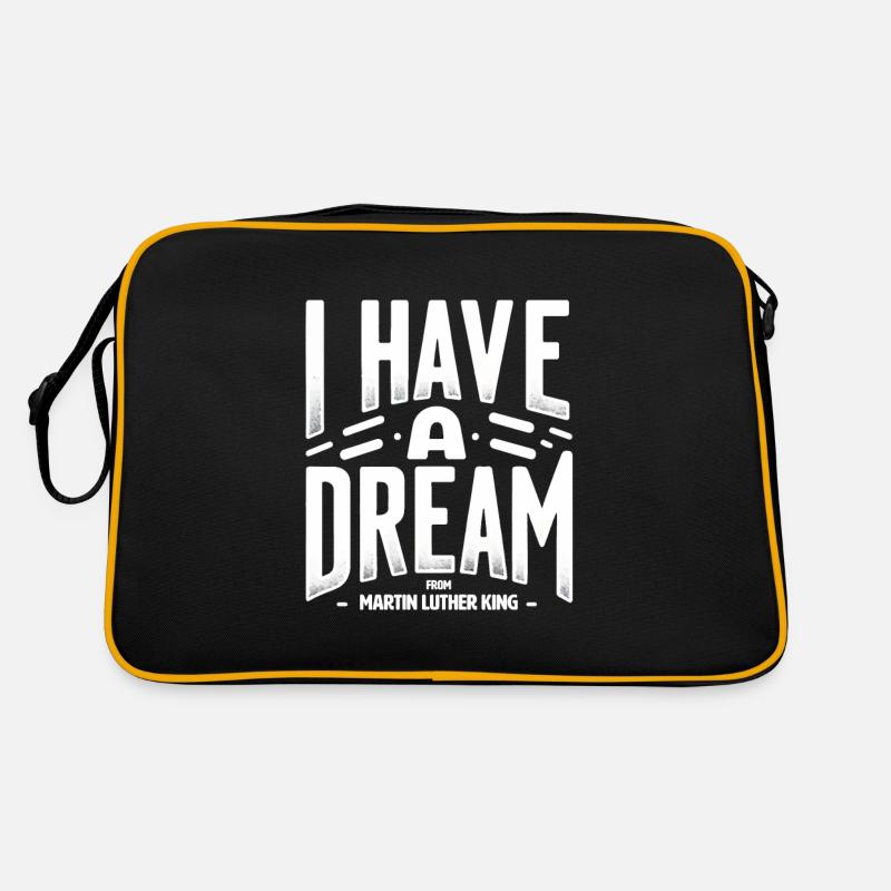 I Have a Dream MLK Timeless Quote Design Retro Bag
