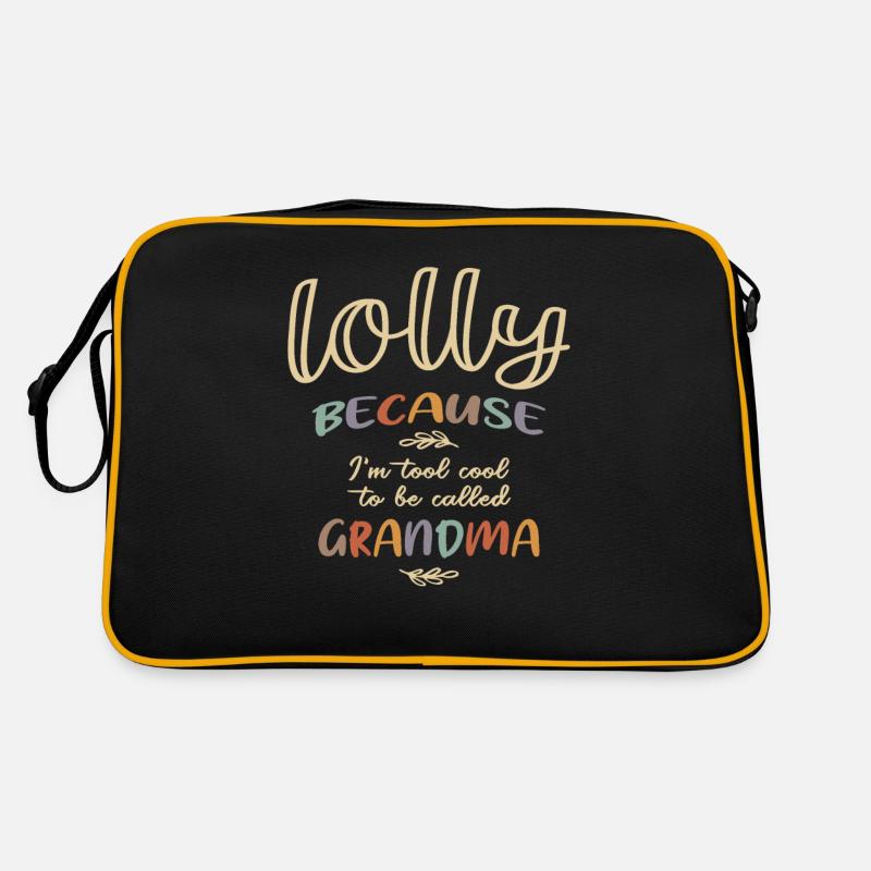 Lolly parce que je suis cool d’être appelée grand-mère Sac Retro