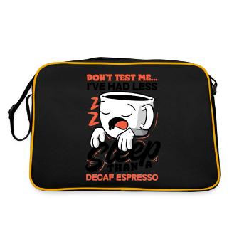 Less Sleep Than Decaf Espresso Humor - Retro Bag - black/gold - Back