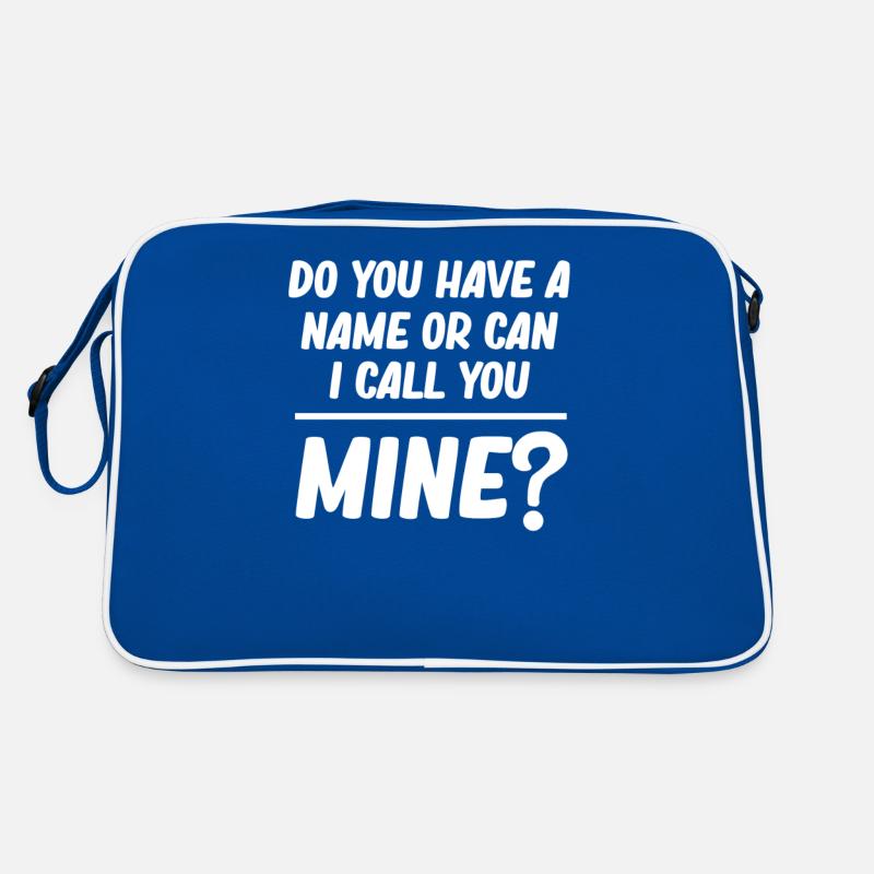 Hast Du Einen Namen Oder Kann Ich Dich Meinen Retro Tasche