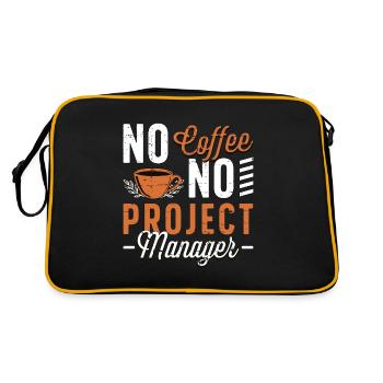 Project Manager No Coffee No Manager Coffee Lover - Retro Bag - black/gold - Back