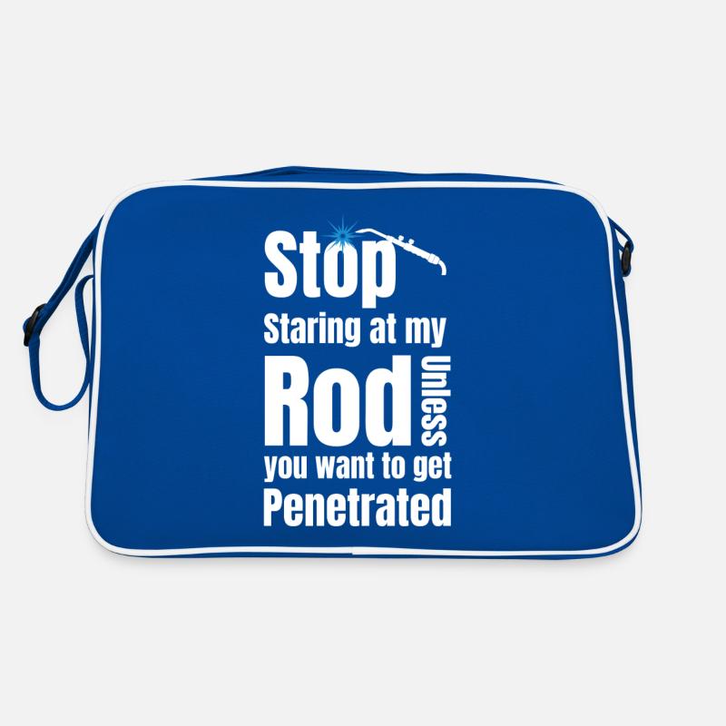 Stop staring at my rod unless Retro Bag