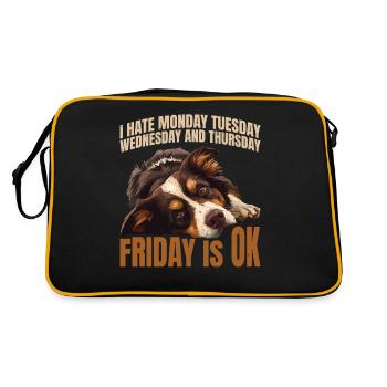 I Hate Monday Tuesday Wednesday, Friday Is Ok 6 - Retro Bag - black/gold - Back