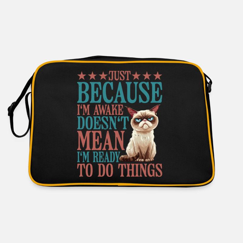 Just Because I'm Awake, Doesn't Mean I'm Ready 12 - Retro Bag - black/gold