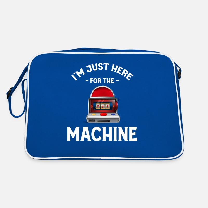 Je ne suis là que pour la machine à sous Sac Retro