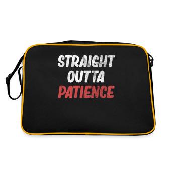 Straight Outta Patience Drôle Impatience - Sac Retro - noir/or - Dos