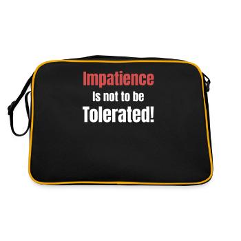 L’impatience n’est pas tolérable ! Comportement calme - Sac Retro - noir/or - Dos