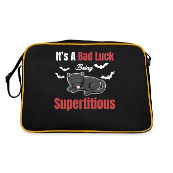 It's bad luck to be superstitious, funny, - Retro Bag - black/gold - Back