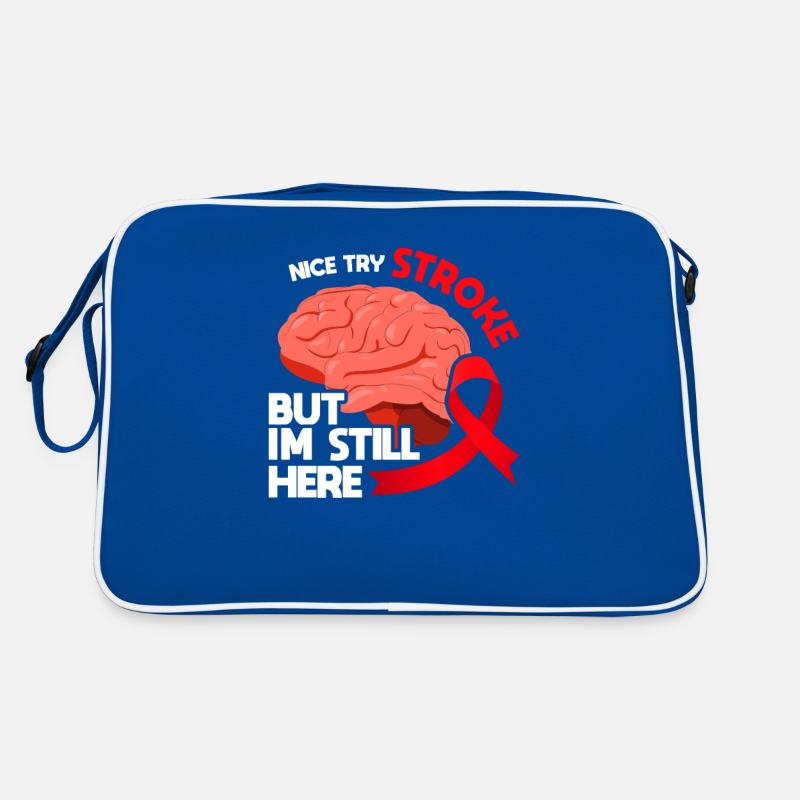 Nice try stroke but I'm still here Retro Bag