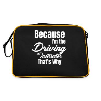 Weil Ich Der Fahrlehrer Bin, Warum Mechaniker - Retro Tasche - Schwarz/Gold - Hinten