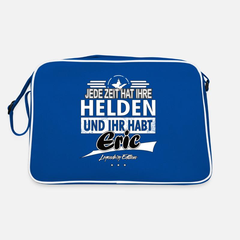 Jede Zeit hat Ihre Helden Ihr habt Eric Retro Tasche