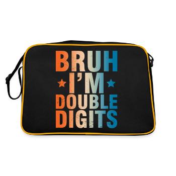 Bruh I'm now double digits 10th birthday - Retro Bag - black/gold - Back