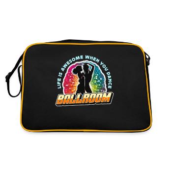 Ballroom Dance Life Is Awesome When Dance Sport - Retro Bag - black/gold - Back
