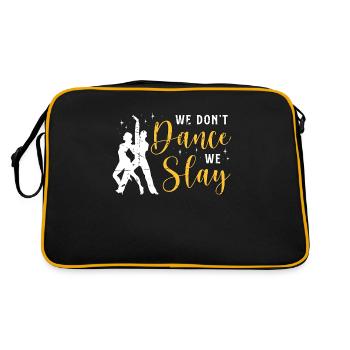 Ballroom Dance We Don't Dance We Slay Dance Floor - Retro Bag - black/gold - Back