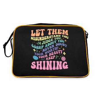 Lass Sie Reden und Strahle Weiter - Retro Tasche - Schwarz/Gold - Hinten