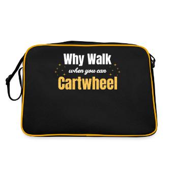Why walk when you can do cartwheels - Retro Bag - black/gold - Back