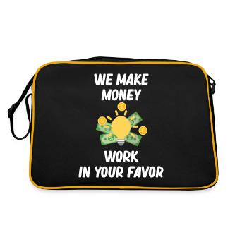 Wir Lassen Geld Zu Ihren Gunsten Arbeiten. - Retro Tasche - Schwarz/Gold - Hinten