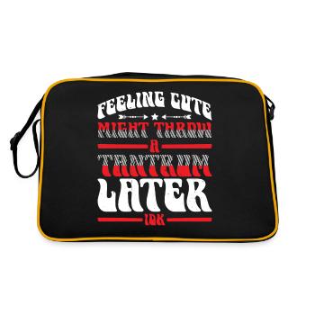 Feeling Cute, Might Throw A Tantrum Later, Idk 24 - Retro Bag - black/gold - Back